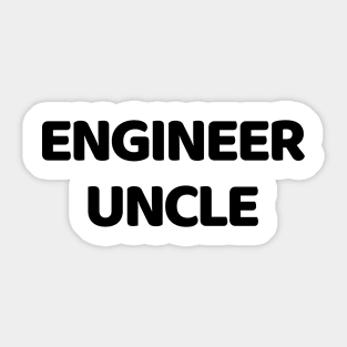 Engineer uncle Sticker